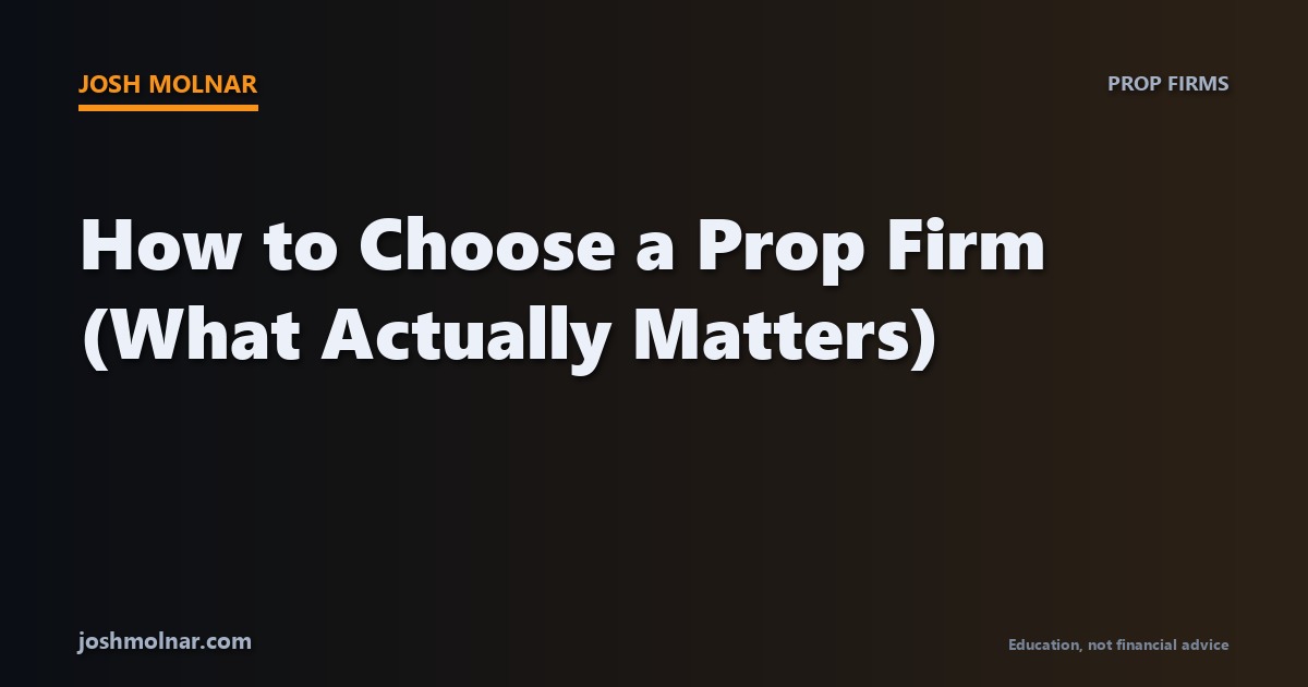 Guide to how to choose a prop firm for funded trading