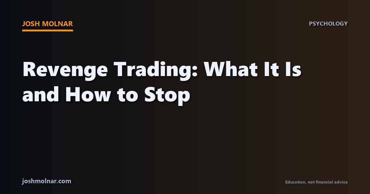 Branded card about revenge trading and how to stop it from Josh Molnar