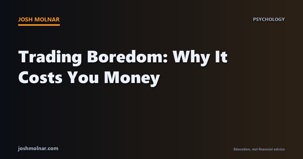 Branded card for trading boredom article by Josh Molnar on joshmolnar.com