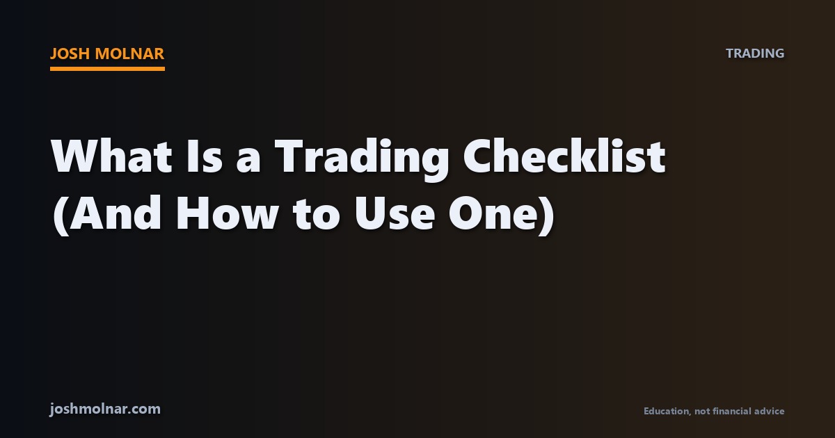 Branded card for trading checklist guide by Josh Molnar on joshmolnar.com