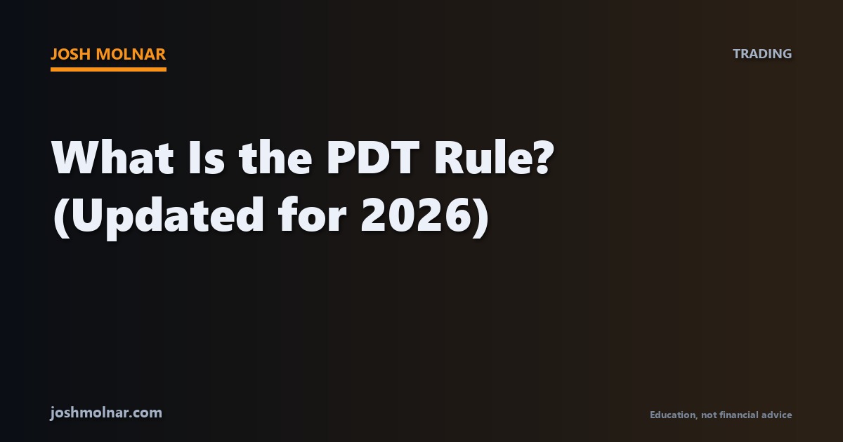Branded card explaining the PDT rule for day traders, updated for 2026